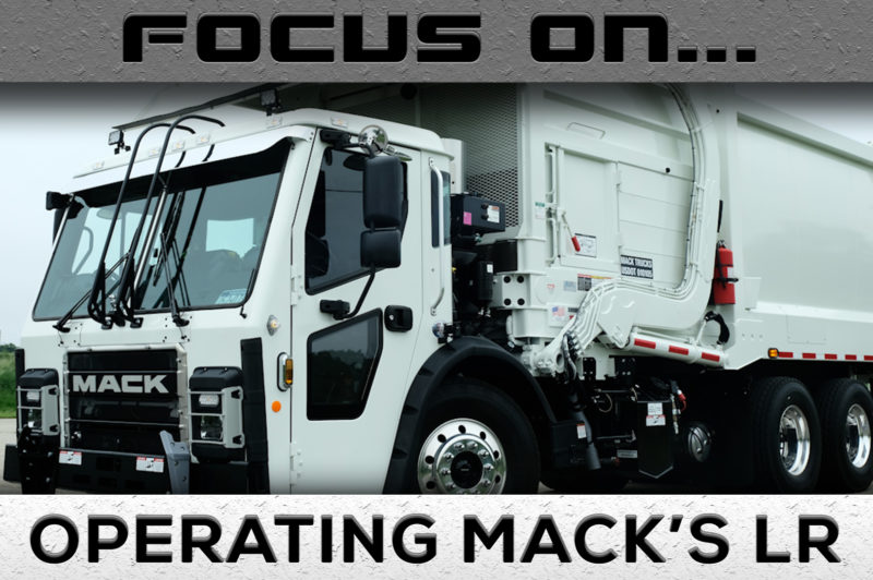 Focus On Operating Mack's LR Refuse Truck article image