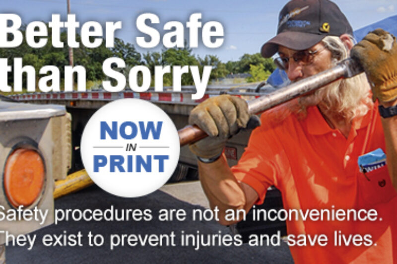 IN PRINT -- Better Safe than Sorry: Safety procedures are there to protect, not annoy article image