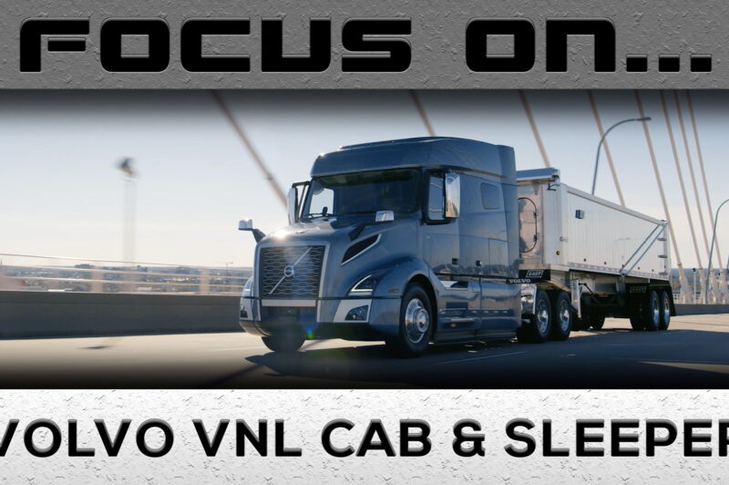 Focus On... Volvo VNL Cab & Sleeper article image