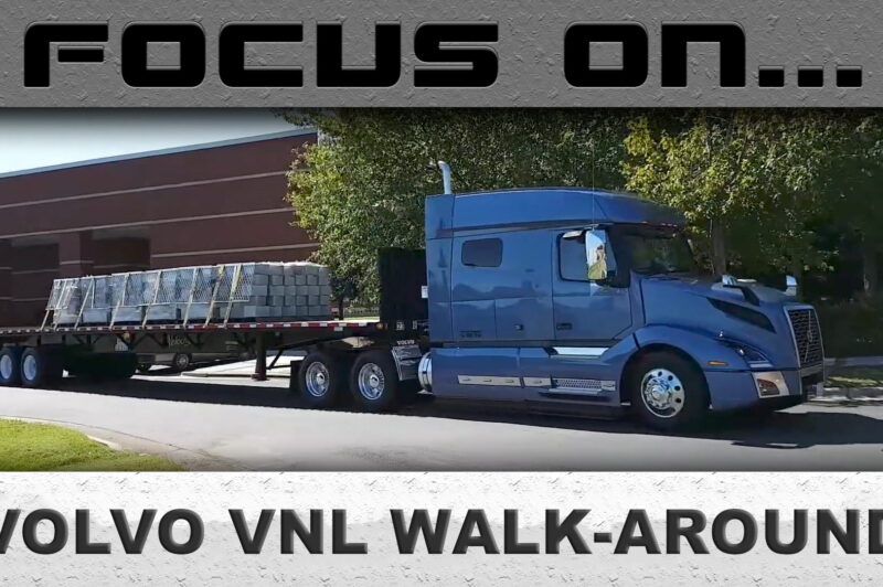 Focus On... Volvo VNL Walk-around article image